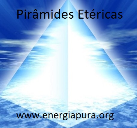 Pirâmides Etéricas